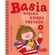 Wierszyki, rymowanki, piosenki - Wielka księga przygód. Basia. Tom 3 - miniaturka - grafika 1