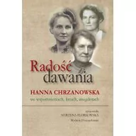 Wywiady, wspomnienia - Radość dawania - miniaturka - grafika 1