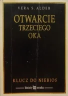 Religia i religioznawstwo - Otwarcia trzeciego oka Klucz do niebios - miniaturka - grafika 1