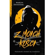 Z moich kości - Thrillery - miniaturka - grafika 1