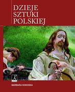 Książki o kulturze i sztuce - Kluszczyński Barbara Kokoska Dzieje sztuki polskiej - miniaturka - grafika 1