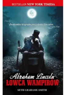 Gruner Jahr Polska Abraham lincoln łowca wampirów - Biografie i autobiografie - miniaturka - grafika 1