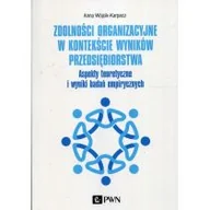 Ekonomia - Zdolności organizacyjne w kontekście wyników przedsiębiorstwa Anna Wójcik-Karpacz - miniaturka - grafika 1