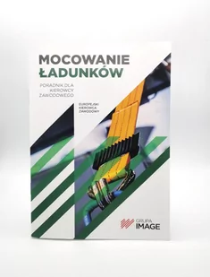 Mocowanie ładunków. Poradnik dla kierowcy zawodowego. - Prawo - miniaturka - grafika 1