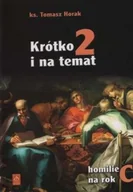 Religia i religioznawstwo - Krótko i na temat 2 Homilie na rok C - miniaturka - grafika 1