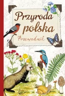 Albumy - przyroda - Przyroda polska Przewodnik Dzwonkowski Robert Jacek - miniaturka - grafika 1