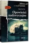 Lektury szkoła podstawowa - Opowieści nadzwyczajne - Edgar Allan Poe - miniaturka - grafika 1