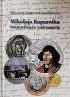 Biografie i autobiografie - Mikołaja Kopernika rozmyślania nad monetą - miniaturka - grafika 1