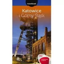 Bezdroża Katowice i Górny Śląsk, Travelbook - Opracowanie zbiorowe - Przewodniki - miniaturka - grafika 1