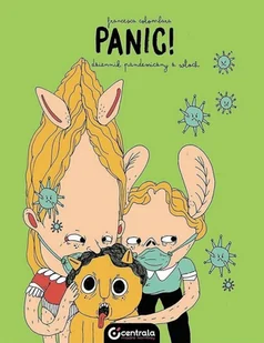 CENTRALA Panic! Dziennik pandemiczny z Wloch Francesca Colombara - Komiksy dla dorosłych - miniaturka - grafika 2