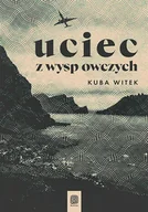 Przewodniki - Uciec z Wysp Owczych (e-book) - miniaturka - grafika 1