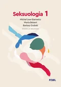 Psychologia - Seksuologia tom 1 - Maria Beisert, Michał Lew-Starowicz, Bartosz Grabski - książka - miniaturka - grafika 1