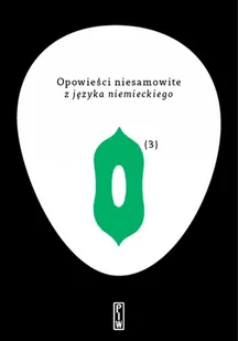 Opowieści niesamowite z języka niemieckiego. Tom 3 - E-booki obcojęzyczne - miniaturka - grafika 1