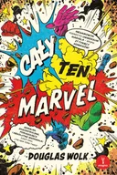 E-booki - komiksy - Cały ten Marvel. Niesamowita podróż po uniwersum Marvela - miniaturka - grafika 1