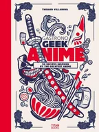 Pozostałe książki - Gastronogeek Anime Cookbook - miniaturka - grafika 1