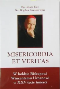 Misericordia et Veritas - Biografie i autobiografie - miniaturka - grafika 1