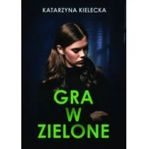 Gra w zielone Nowa - Literatura obyczajowa - miniaturka - grafika 2