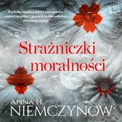 Audiobooki - literatura popularnonaukowa - Strażniczki moralności Anna H. Niemczynow - miniaturka - grafika 1