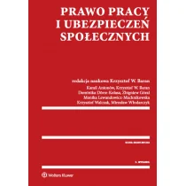 Baran Krzysztof W., Włodarczyk Mirosław, Antonów K Prawo pracy i ubezpieczeń społecznych - mamy na stanie, wyślemy natychmiast - Prawo - miniaturka - grafika 1