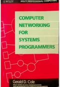 Systemy operacyjne i oprogramowanie - Computer Networking for Systems Programmers - miniaturka - grafika 1