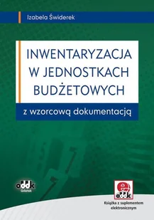 Inwentaryzacja w jednostkach budżetowych z wzorcową dokumentacją + CD - Biznes - miniaturka - grafika 1