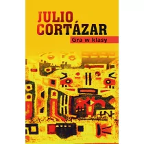 Muza Gra w klasy - Julio Cortázar - Proza obcojęzyczna - miniaturka - grafika 1