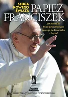 Religia i religioznawstwo - Papież Franciszek Sługa nowego świata - Adam Boniecki - miniaturka - grafika 1