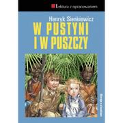 Literatura przygodowa - Sienkiewicz Henryk W pustyni i w puszczy - mamy na stanie, wyślemy natychmiast - miniaturka - grafika 1