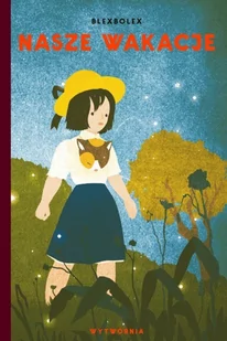 Blexbolex Nasze wakacje - dostępny od ręki, natychmiastowa wysyłka - Literatura przygodowa - miniaturka - grafika 2