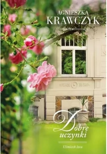 Uśmiech losu. Tom 2. Dobre uczynki - Powieści - miniaturka - grafika 2