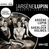 Kryminały - Arsne Lupin contra Sherlock Holmes - Maurice Leblanc - audiobook - miniaturka - grafika 1