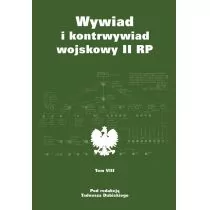 WYWIAD I KONTRWYWIAD WOJSKOWY II RP TOM 8 Tadeusz Dubicki - Historia Polski WYWIAD I KONTRWYWIAD WOJSKOWY II RP TOM 8 Tadeusz Dubicki - Historia Polski - miniaturka - grafika 2