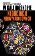 Polityka i politologia - W kalejdoskopie negocjacji międzynarodowych - miniaturka - grafika 1