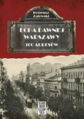 Felietony i reportaże - Skarpa Warszawska Echa dawnej Warszawy 100 adresów Tom 1 - Zalewski Ireneusz - miniaturka - grafika 1