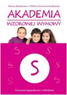 Skrzat Akademia wzorowej wymowy S - Danuta Klimkiewicz, Elżbieta Siennicka-Szadkowska - Książki edukacyjne - miniaturka - grafika 1