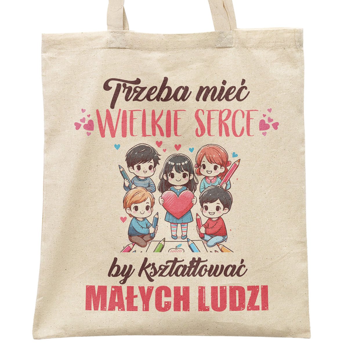 Torba bawełniana Dzień Nauczyciela Trzeba mieć wielkie serce Prezent