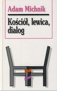 Kościół lewica dialog - Religia i religioznawstwo - miniaturka - grafika 1