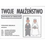 Aforyzmy i sentencje - Instrukcja obsługi - Twoje małżeństwo - miniaturka - grafika 1