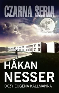 Oczy Eugena Kallmanna. Nesser - Kryminały - miniaturka - grafika 4