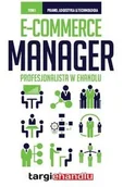 Biznes - E-commerce manager. Tom 1. Profesjonalista w ehandlu - miniaturka - grafika 1