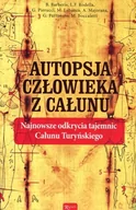 Literatura popularno naukowa dla młodzieży - Rafael Dom Wydawniczy Autopsja Człowieka z Całunu praca zbiorowa - miniaturka - grafika 1