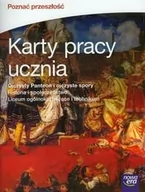 Podręczniki dla liceum - Nowa Era Poznać przeszłość Ojczysty Panteon i ojczyste spory Karty pracy. Klasa 1-3 Szkoły ponadgimnazjalne Historia - Iwona Janicka - miniaturka - grafika 1