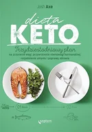 E-booki - kuchnia i diety - Dieta KETO. Trzydziestodniowy plan na zrzucenie wagi, przywrócenie równowagi hormonalnej, rozjaśnienie umysłu i poprawę zdrowia - miniaturka - grafika 1