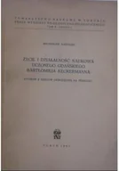 Biografie i autobiografie - Życie i działalność naukowa uczonego gdańskiego Bartłomieja Keckermanna - miniaturka - grafika 1