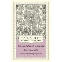 WAM Apokryfy Nowego Testamentu. Listy i apokalipsy chrześcijańskie. Apokryfy syryjskie. Tom 3. Historia i Przysłowia Achikara. Grota skarbów. Apokalipsa Pseudo-Metodego, wydanie 3 Marek Starowieyski - Religia i religioznawstwo - miniaturka - grafika 2