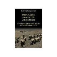 Historia Polski - Obowiązek świadczeń wojennych w systemie obronnym Polski w latach 1919-1939 - miniaturka - grafika 1