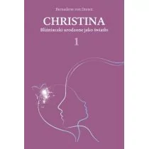 Hartigrama Christina. Bliźniaczki urodzone jako światło Bernadette von Dreien - Biografie i autobiografie - miniaturka - grafika 1