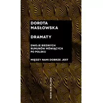 Masłowska Dorota Dramaty - Powieści Masłowska Dorota Dramaty - Powieści - miniaturka - grafika 1