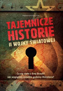 Tajemnicze historie II wojny światowej - II wojna światowa - miniaturka - grafika 2