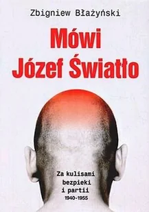 Mówi Józef Światło - Podręczniki dla szkół wyższych - miniaturka - grafika 1